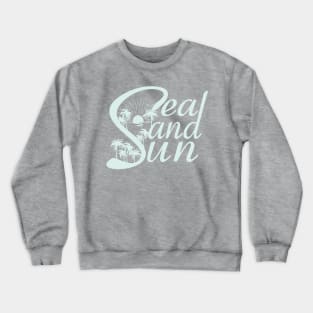 sea sand sun Crewneck Sweatshirt